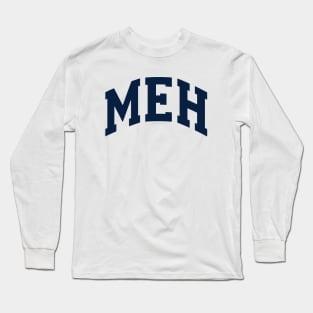 MEH  -Blue- Long Sleeve T-Shirt